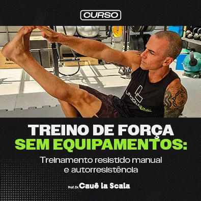 Treino de força sem equipamentos_ treinamento resistido manual e autorresistência 1_1@0.33x